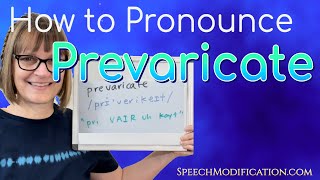 How to Pronounce Prevaricate [upl. by Tiler422]