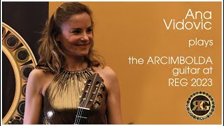 Ana Vidovic plays Mauro Giuliani on the quotArcimbolda guitarquot at REG 2023 [upl. by Ardehs]