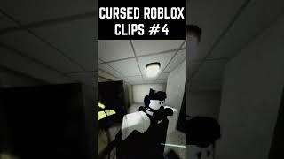 CURSED ROBLOX CLIPS 4 roblox cursed clips [upl. by Attenyw811]