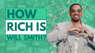 How Rich Is Will Smith [upl. by Pitzer]