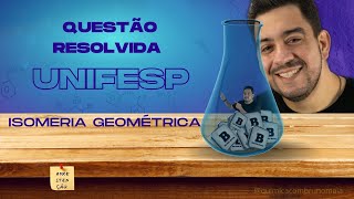 UNIFESP A diferença nas estruturas químicas dos ácidos fumárico e maleico está no [upl. by Yanad]