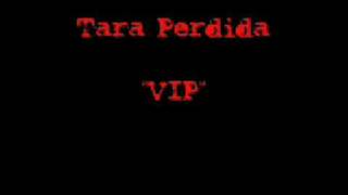 Tara Perdida  Vip [upl. by Soane]