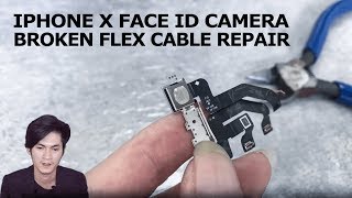 iPhone X Face ID Infrared Camera Broken Flex Cable Repair [upl. by Adnilab]