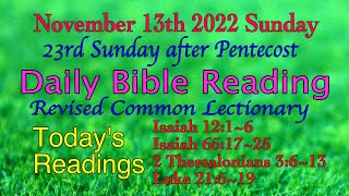 Revised Common Lectionary Nov132022 23rd Sunday after Pentecost Bible Reading [upl. by Longtin]