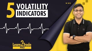 Top Volatility Technical Indicators you should know  Learn2TradePro  Vivek Bajaj [upl. by Cran108]