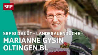 Marianne Gysin Oltingen BL  Landfrauenküche – SRF bi de Lüt  SRF [upl. by Annibo]