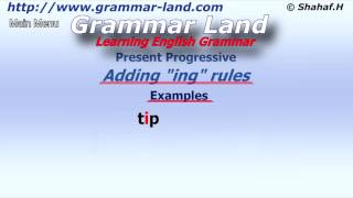 Learning English Grammar Present Progressive tense  Adding quotingquot Rules [upl. by Erastus]