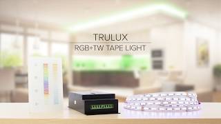 Trulux RGBTunable White [upl. by Anehsat518]