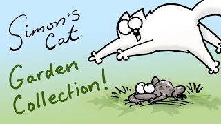 Simons Cat  Garden Collection [upl. by Oterol]