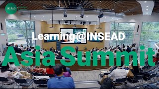 LearningINSEAD Asia Summit what participants had to say [upl. by Rupert754]