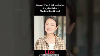 Woman Wins 5 Million Dollar Lottery But What If She Reaches Home shorts [upl. by Yerot]