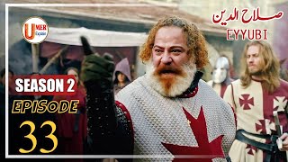 Sultan Salahuddin Ayyubi  Season 2 Episode 33 Urdu  Umer Explain [upl. by Armil469]