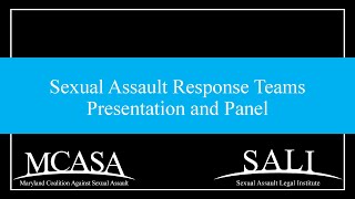 6424  SAVAT Sexual Assault Response Team SART Presentation amp Panel [upl. by Ajnin]