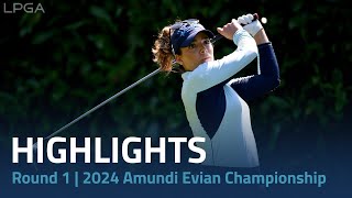 Round 1 Highlights  2024 Amundi Evian Championship [upl. by Israeli438]