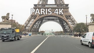 Paris 4K  Eiffel Tower  Driving Downtown  France [upl. by Lladnar]