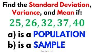 How to Find the Standard Deviation Variance and Mean of a Sample and a Population  Easy Tutorial [upl. by Alboran2]