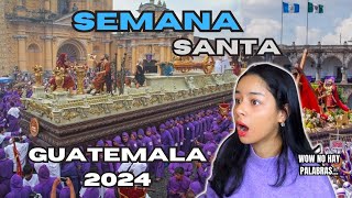 REACCIONO a la SEMANA SANTA de GUATEMALA 2024 [upl. by Alvinia737]