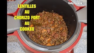 LENTILLES AU CHORIZO FORT AU COOKEO  SALLY CUISINE Episode 20 [upl. by Osnohpla]