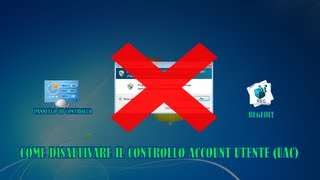 Tutorial 22  Come disattivare il controllo account utente UAC [upl. by Nefen127]