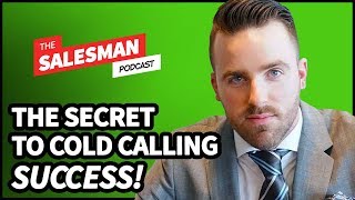 The ONE BIG SECRET To Cold Calling Success With Jordan Stupar  Salesman Podcast [upl. by Anaeco]