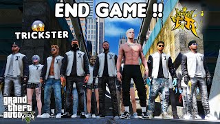 TRICKSTER END GAME  GTA 5 ROLEPLAY [upl. by Bej]