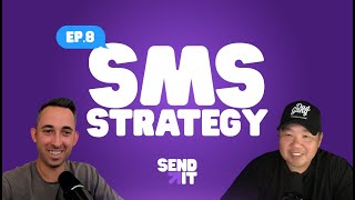 Building an SMS Strategy How to Leverage SMS for HighIntent Engagement  EP 8 [upl. by Naltiak926]