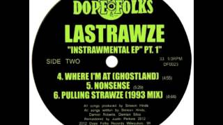 LASTRAWZE quotWHERE IM AT GHOST LAND [upl. by Eizzo82]