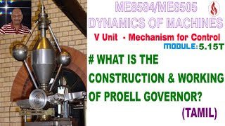 What is the Construction and Working of Proell Governor DOM515T Dynamics of Machines in Tamil [upl. by Eatnod]