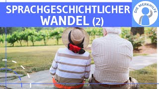 Sprachgeschichtlicher Wandel 2  Sprachwandel Sprachverfall Begriff amp historische Einordnung [upl. by Eihtak]