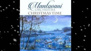 Mantovani Orchestra Christmas Time [upl. by Yalhsa]