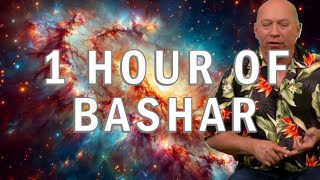 1 Hour of Bashar [upl. by Airamzul]