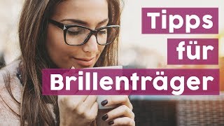 Tipps für Brillen amp Kontaktlinsenträger [upl. by Banquer206]