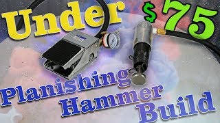 Under 75 Planishing Hammer Build [upl. by Lemuel]