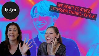 ATEEZ Universe Stressor Things  Part 3 Ep 68 Reaction [upl. by Adnaluoy]