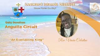 LID Daily Devotions  Day 5  29 November 2024  Anguilla Circuit [upl. by Aniakudo524]