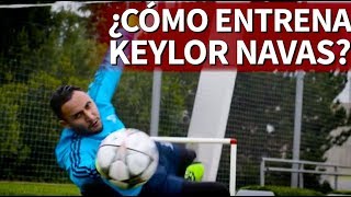 Así entrena Keylor Navas para ser cada día mejor portero  Diario AS [upl. by Vola]