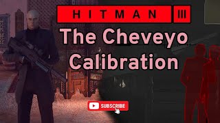 HITMAN™ 3  Marrakesh  Escalation Contract  The Cheveyo Calibration Level 13 [upl. by Einnej]