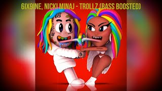 6ix9ine Nicki Minaj  TROLLZ BASS BOOSTED [upl. by Orford]