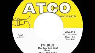 1962 HITS ARCHIVE I’m Blue The GongGong Song  Ikettes [upl. by Sopher270]