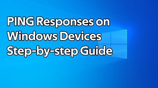 How to enable PING responses on Windows devices ICMP Echo Requests [upl. by Walczak]