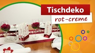 ♥ Tischdekoration rot creme ♥ Tischdeko  trendmarkt24  Mustertische [upl. by Euqilegna72]