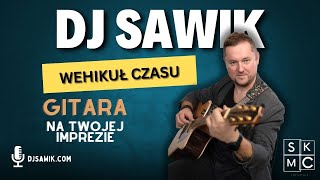 DJ SAWIKWEHIKUŁ CZASU [upl. by Ahsikrats537]