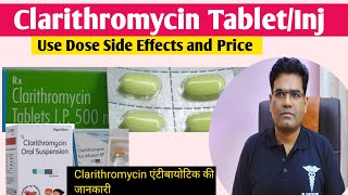 Clarithromycin Drug Use Dose Side Effects and Price in Hindi  Tablet Injection amp Syrup [upl. by Okramed]