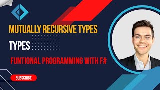 F Tutorial Mutually recursive types [upl. by Hulbig]