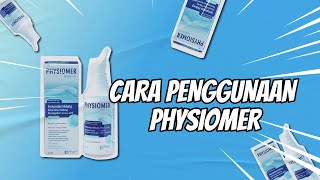 CARA PENGGUNAAN PHYSIOMER [upl. by Yffat]