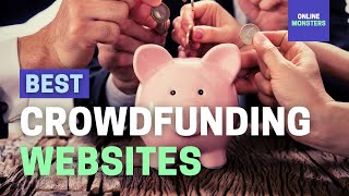 Top 10 Best Crowdfunding Websites [upl. by Deva]