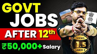 Best High Salary Government Jobs after 12th  Complete Details  Harsh sir VedantuMath [upl. by Adnwahsor]