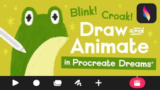 Draw amp Animate in Procreate Dreams Croaking Blinking Frog Animation Tutorial [upl. by Roe]