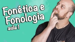 Fonética e Fonologia  Aula 1 Prof Noslen [upl. by Nyltiac]