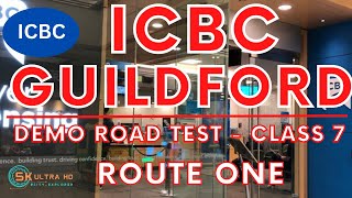 ICBC SURREY GUILDFORD DEMO ROAD TEST  ROUTE ONE  CLASS 7  britishcolumbia vancouver [upl. by Lattimer]